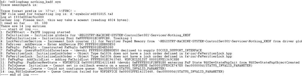 Figure 2 -- Gee... I wonder why my call to WdfIoQueueCreate failed?